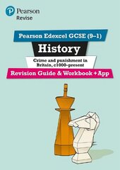 Pearson REVISE Edexcel GCSE (9-1) History Crime and Punishment Revision   Guide and Workbook plus App: for home learning, 2022 and 2023 assessments and exams цена и информация | Книги для подростков и молодежи | 220.lv