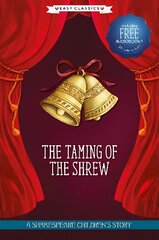 Taming of the Shrew (Easy Classics): A Shakespeare Children's Story (Easy Classics) Hardback plus Audio QR Code cena un informācija | Grāmatas pusaudžiem un jauniešiem | 220.lv