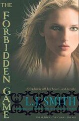 Forbidden Game: The Hunter; The Chase; The Kill Bind-Up ed. cena un informācija | Grāmatas pusaudžiem un jauniešiem | 220.lv