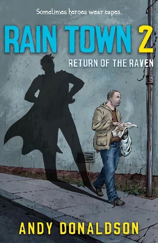 Rain Town 2: Return of the Raven cena un informācija | Grāmatas pusaudžiem un jauniešiem | 220.lv