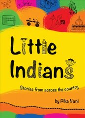 Little Indians: Stories From Across The Country cena un informācija | Grāmatas pusaudžiem un jauniešiem | 220.lv