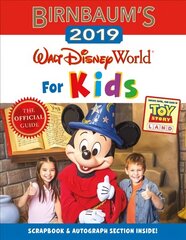 Birnbaum's 2019 Walt Disney World For Kids cena un informācija | Grāmatas pusaudžiem un jauniešiem | 220.lv