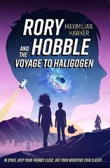 Rory Hobble and the Voyage to Haligogen цена и информация | Книги для подростков  | 220.lv