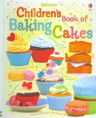 Children's Book of Baking Cakes cena un informācija | Grāmatas pusaudžiem un jauniešiem | 220.lv