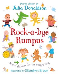 Rock-a-Bye Rumpus: Action Rhymes for the Very Young цена и информация | Книги для подростков и молодежи | 220.lv