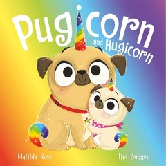 Magic Pet Shop: Pugicorn and Hugicorn цена и информация | Книги для малышей | 220.lv