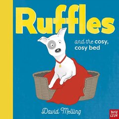 Ruffles and the Cosy, Cosy Bed цена и информация | Книги для самых маленьких | 220.lv