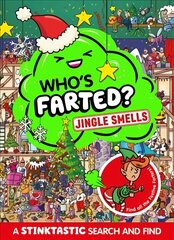 Who's Farted? Jingle Smells цена и информация | Книги для малышей | 220.lv