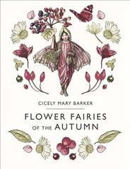 Flower Fairies of the Autumn цена и информация | Книги для малышей | 220.lv