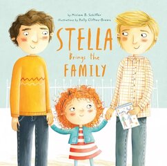 Stella Brings the Family: A Tale of Two Dads on Mother's Day cena un informācija | Grāmatas mazuļiem | 220.lv