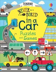Never Get Bored in a Car Puzzles & Games UK 2021 PB cena un informācija | Grāmatas mazuļiem | 220.lv