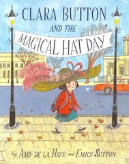 Clara Button & the Magical Hat Day cena un informācija | Grāmatas mazuļiem | 220.lv