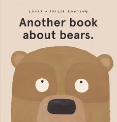 Another book about bears. цена и информация | Книги для малышей | 220.lv