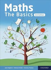 Maths the Basics: Functional Skills 3rd Revised edition цена и информация | Книги для подростков и молодежи | 220.lv