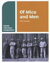 Oxford Literature Companions: Of Mice and Men: With all you need to know for your 2022 assessments cena un informācija | Grāmatas pusaudžiem un jauniešiem | 220.lv