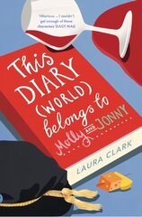 This Diary (World) Belongs to Molly and Jonny цена и информация | Фантастика, фэнтези | 220.lv