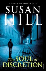 Soul of Discretion: Discover book 8 in the bestselling Simon Serrailler series cena un informācija | Fantāzija, fantastikas grāmatas | 220.lv