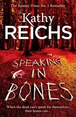 Speaking in Bones: A dazzling thriller from a writer at the top of her game cena un informācija | Fantāzija, fantastikas grāmatas | 220.lv