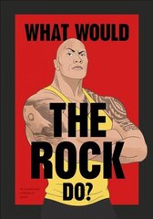 What Would The Rock Do? цена и информация | Фантастика, фэнтези | 220.lv