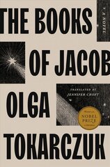 Books of Jacob: A Novel цена и информация | Фантастика, фэнтези | 220.lv