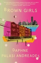 Brown Girls: A Novel цена и информация | Фантастика, фэнтези | 220.lv