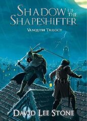 Shadow of the Shapeshifter: An Illmoor Novel, 1 цена и информация | Фантастика, фэнтези | 220.lv