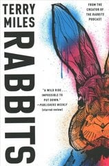 Rabbits: A Novel cena un informācija | Fantāzija, fantastikas grāmatas | 220.lv