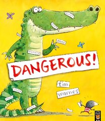 Dangerous! cena un informācija | Grāmatas mazuļiem | 220.lv