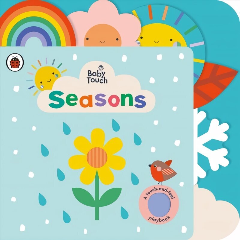 Baby Touch: Seasons: A touch-and-feel playbook cena un informācija | Grāmatas mazuļiem | 220.lv