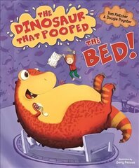 Dinosaur that Pooped the Bed! цена и информация | Книги для самых маленьких | 220.lv