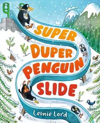 Super Duper Penguin Slide цена и информация | Книги для малышей | 220.lv