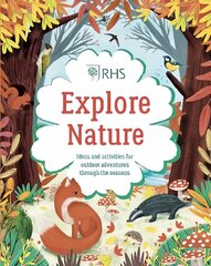 Explore Nature: Things to Do Outdoors All Year Round цена и информация | Книги для самых маленьких | 220.lv