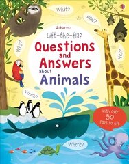 Lift-the-flap Questions and Answers about Animals UK cena un informācija | Grāmatas mazuļiem | 220.lv