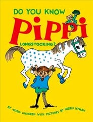 Do You Know Pippi Longstocking? цена и информация | Книги для малышей | 220.lv