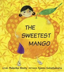 Sweetest Mango цена и информация | Книги для малышей | 220.lv