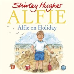 Alfie on Holiday цена и информация | Книги для малышей | 220.lv