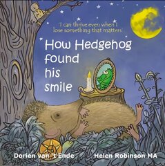 How Hedgehog found his smile 2022 цена и информация | Книги для малышей | 220.lv