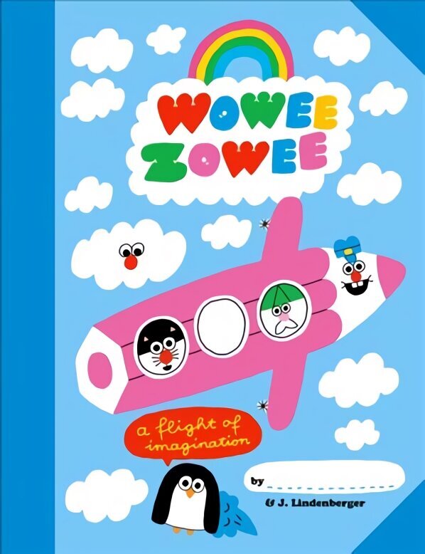 Wowee Zowee: A Flight of Imagination цена и информация | Grāmatas mazuļiem | 220.lv