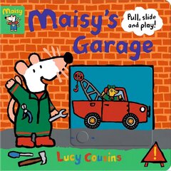 Maisy's Garage: Pull, Slide and Play! цена и информация | Книги для самых маленьких | 220.lv