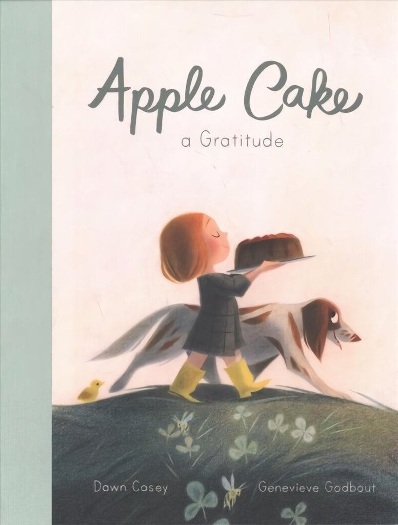 Apple Cake: A Gratitude cena un informācija | Grāmatas mazuļiem | 220.lv