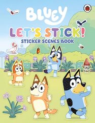 Bluey: Let's Stick!: Sticker Scenes Book cena un informācija | Grāmatas mazuļiem | 220.lv