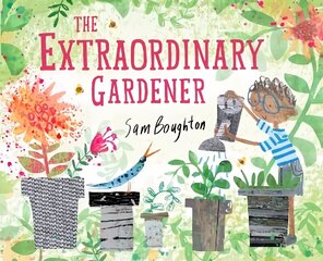 Extraordinary Gardener cena un informācija | Grāmatas mazuļiem | 220.lv