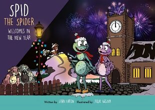 Spid the Spider Welcomes in the New Year 2022, Spid the Spider Series 2 цена и информация | Книги для самых маленьких | 220.lv