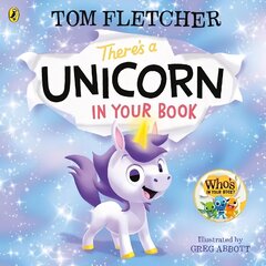 There's a Unicorn in Your Book: Number 1 picture-book bestseller cena un informācija | Grāmatas mazuļiem | 220.lv