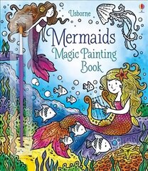 Mermaids Magic Painting Book cena un informācija | Grāmatas mazuļiem | 220.lv