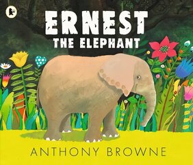 Ernest the Elephant цена и информация | Книги для самых маленьких | 220.lv