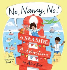 No, Nancy, No!: A Seaside Adventure cena un informācija | Grāmatas mazuļiem | 220.lv