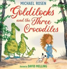 Goldilocks and the Three Crocodiles cena un informācija | Grāmatas mazuļiem | 220.lv