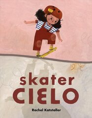 Skater Cielo cena un informācija | Grāmatas mazuļiem | 220.lv