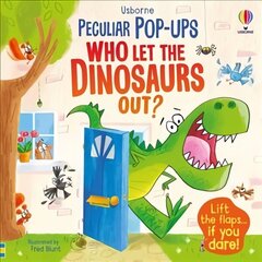 Who Let The Dinosaurs Out?: Who Let The Dinosaurs Out? цена и информация | Книги для малышей | 220.lv